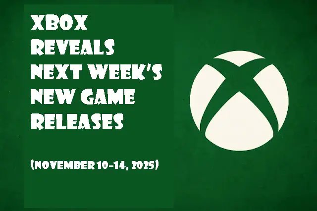 AmamiNader's tweet photo. Xbox Reveals Next Week’s New Game Releases (November 10–14, 2025) #game #gaming #gamingpc #GamingCommunity #GameDay #videogames #ps5 #pcgamer #pcgames #XboxGamePass #Xbox #XboxSeriesS #GamePass #GamingNews #NextWeekOnXbox
https://t.co/NASnzzHN3j https://t.co/p9hK1DWNJ1