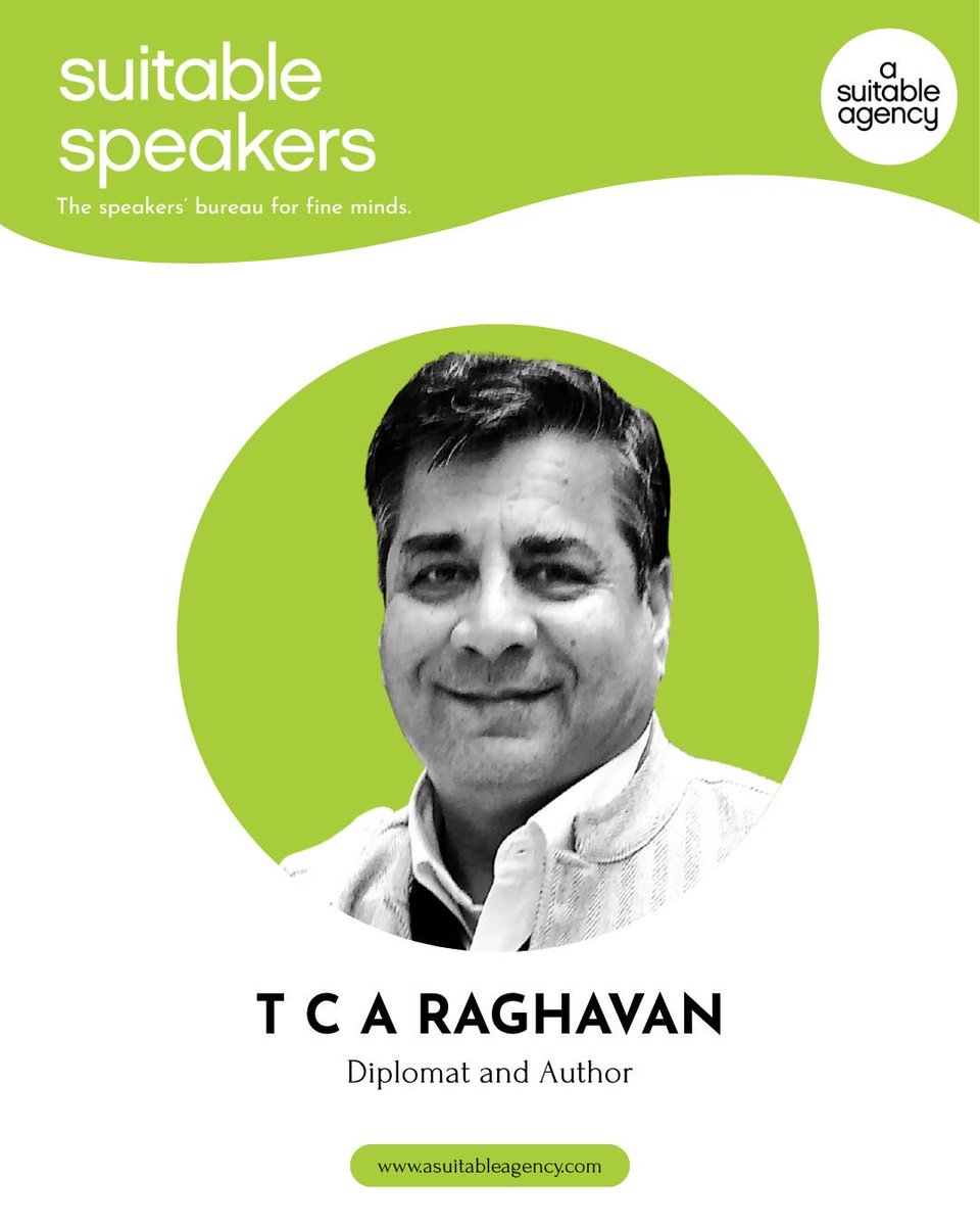 ASuitableAgency's tweet image. A Suitable Agency is delighted to welcome @tca_raghavan, author and diplomat, at #SuitableSpeakers, our speakers’ bureau featuring India’s finest minds.

For enquiries regarding Dr. Raghavan’s speaking engagements, please write to speakers@asuitableagency.com.