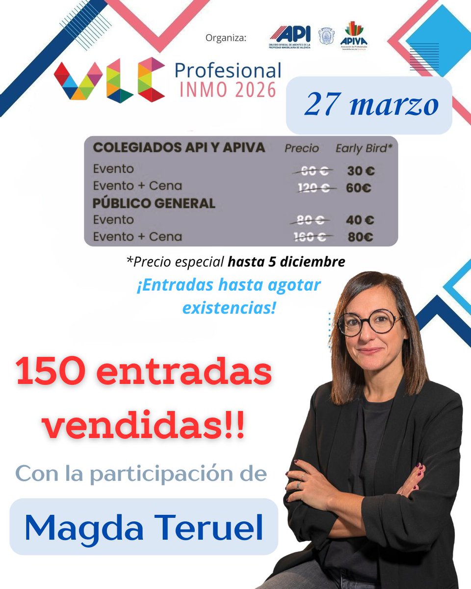 COAPI_Valencia's tweet image. ¡Nuevo ponente confirmado para ProfesionalINMO2026!
🎤 Magda Teruel, ingeniera informática y profesora.

🎟️ +150 plazas vendidas.
📅 27 de marzo de 2026 
📍 Valencia
👉 Aprovecha la tarifa Early Bird e inscríbete ya.

#COAPIValencia #APIVA #EventoInmobiliario #Innovación