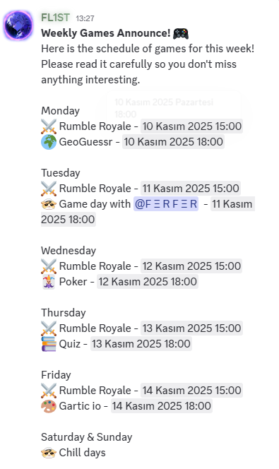 1stofthekumans's tweet photo. gSenti everyone, from the first day of the week👋 

As you know, we've been hanging out with @SentientAGI
for a while now :)  

The new week's (November 10 - November 14) event schedule has been announced by @_fl1st_ , as pinned on the #games channel. 

Participating in events and interacting with the community is crucial, so please don't miss the program!  

Note: The times in the photo I've added are Turkish time. Please confirm the times in your region from the relevant channel pins! 

I wish everyone a happy, healthy, and profitable week and wish everyone who works hard and strives to achieve their roles 🙏