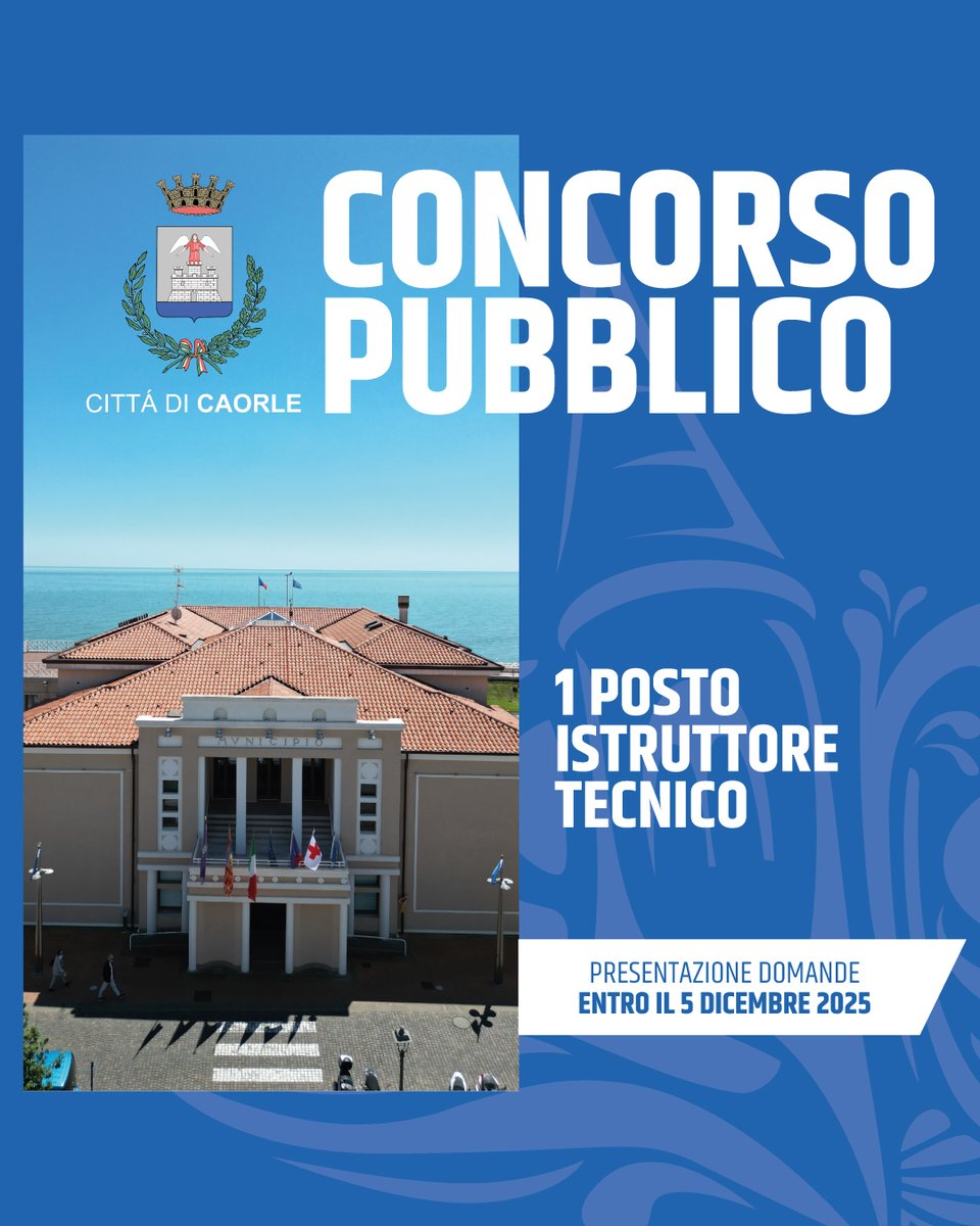 ✍️ Bando di concorso pubblico per esami per la copertura di n. 1 posto di istruttore tecnico area degli istruttori, a tempo pieno e indeterminato ➡️ comune.caorle.ve.it/novita/bando-d… | #caorle #caorlenews