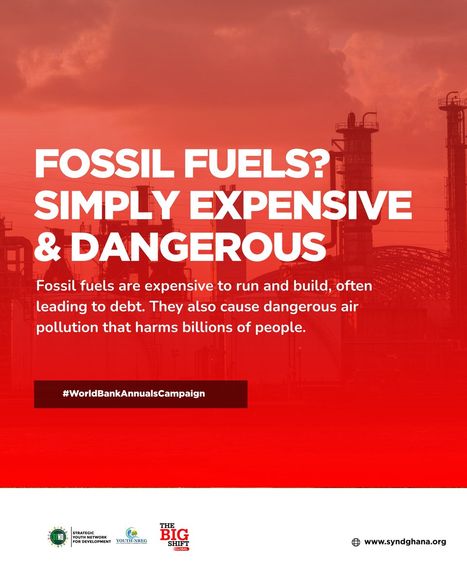 Fossil Fuels; costly for your wallet, deadly for the world. Switch to cleaner, safer energy today.
#WorldBankAnnualsCampaign
#SayYesToRenewables
#SayNoToGas

<a href="/WBG_Energy/">World Bank Energy</a>  
<a href="/WorldBank/">WorldBank</a> 
<a href="/MoEn_Ghana/">Ministry of Energy 🇬🇭</a> 
<a href="/moengtgovgh/">Ministry of Energy & Green Transition, Ghana</a> 
<a href="/bigshiftglobal/">The Big Shift Global</a>