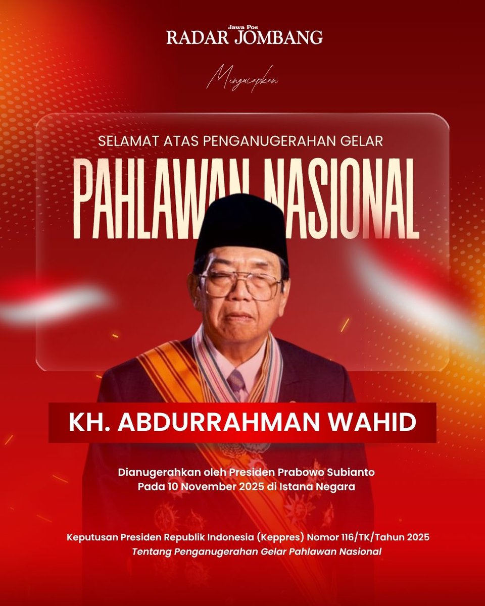 radarjombang's tweet photo. 𝑺𝒆𝒍𝒂𝒎𝒂𝒕 𝑨𝒕𝒂𝒔 𝑷𝒆𝒏𝒈𝒂𝒏𝒖𝒈𝒆𝒓𝒂𝒉𝒂𝒏 𝑮𝒆𝒍𝒂𝒓
🇲🇨 𝐏𝐀𝐇𝐋𝐀𝐖𝐀𝐍 𝐍𝐀𝐒𝐈𝐎𝐍𝐀𝐋 🇲🇨
" 𝗞𝗛 𝗔𝗕𝗗𝗨𝗥𝗥𝗔𝗛𝗠𝗔𝗡 𝗪𝗔𝗛𝗜𝗗 "

#Jombang #RadarJombang #BacaRadarJombang #JombangBanget #Gusdur #PahlawanNasional #KHAbdurrahmanWahid #Pahlawan https://t.co/CiTVwXaVQY