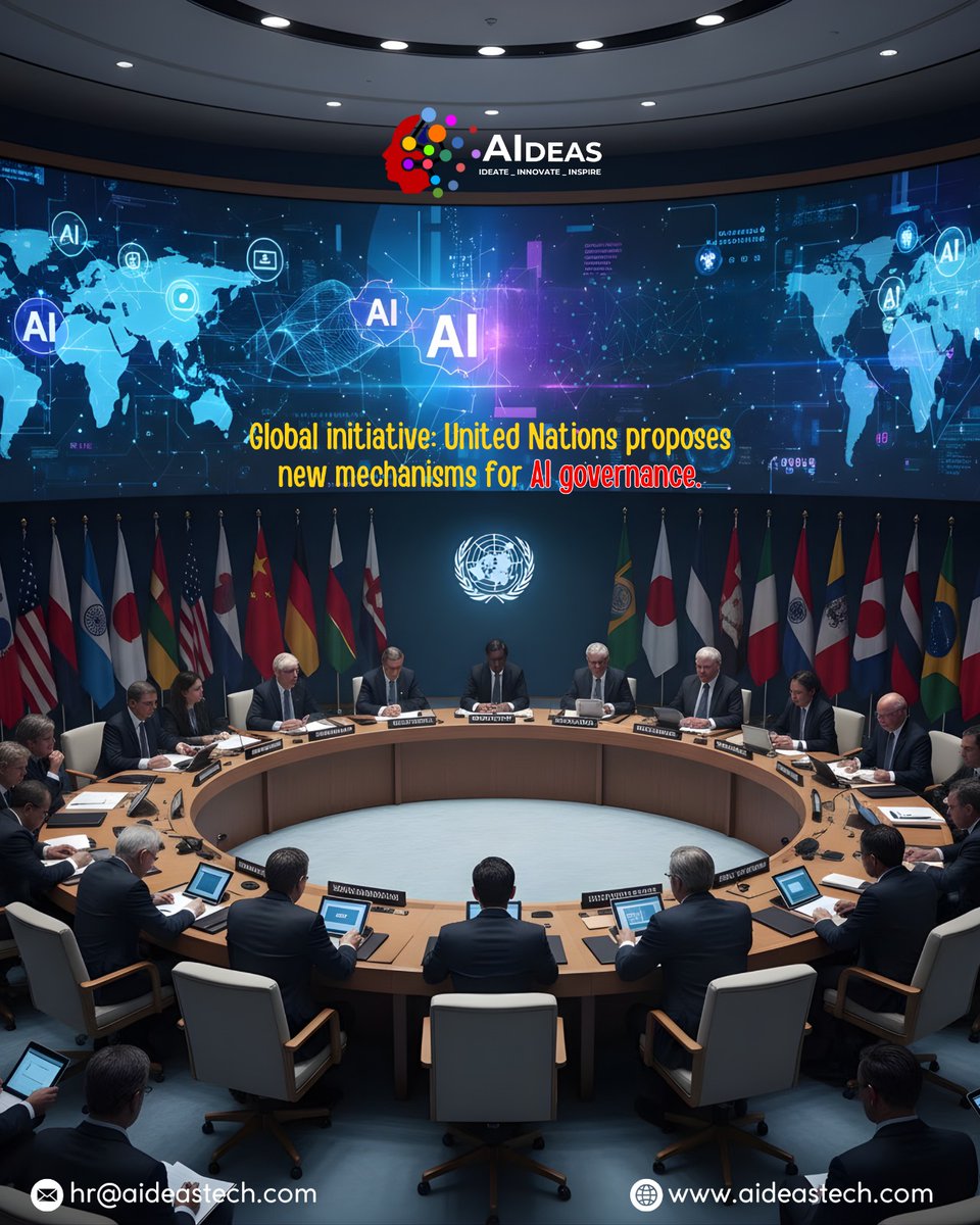 AIdeastech's tweet image. The UN proposes new global mechanisms for #AI governance — a milestone for ethical innovation.
 AIdeas Tech supports a future where AI empowers humanity, not divides it. 🌐
#AIdeasTech #AIForAll #EthicalAI #GlobalAIGovernance