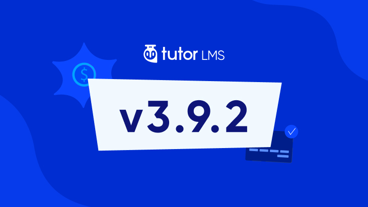 tutorlms's tweet image. Tutor LMS v3.9.2 is now released! 🚀
This version focuses on better stability, smoother playback, and improved control over your courses.

Key Highlights:
💳 Pay option for manual enrollment
🔒 Improved Strict Mode
📱 Fixed mobile video playback
🌍 Better WPML and WooCommerce…