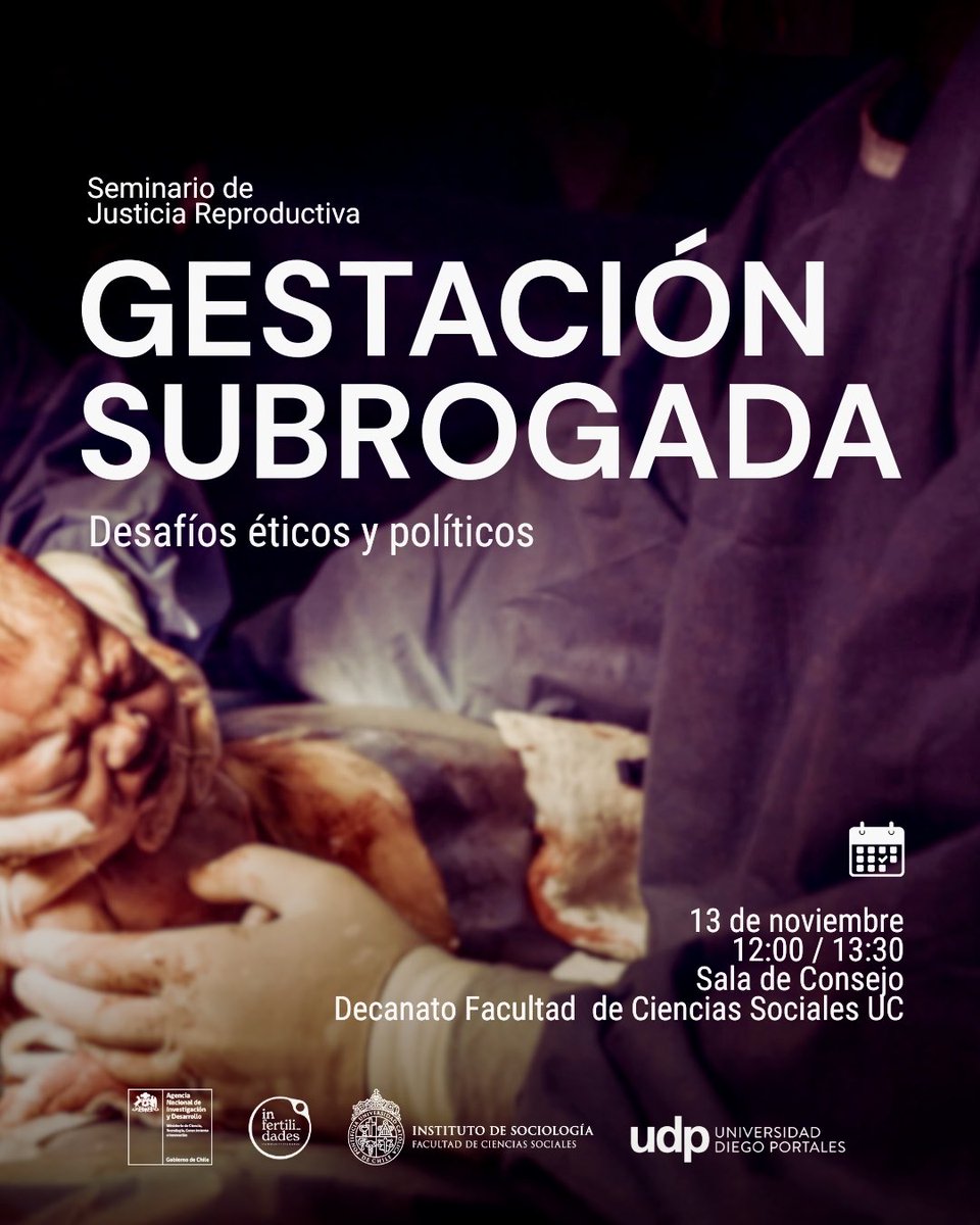 MartinaYopo's tweet photo. La gestación subrogada es la técnica de reproducción asistida más debatida en Chile y el mundo. Las y los invitamos a discutir sobre sus desafíos éticos y políticos en la próxima sesión del seminario de justicia reproductiva este jueves 13 de noviembre https://t.co/uwkZnh0pjK https://t.co/EEsylvdu3l