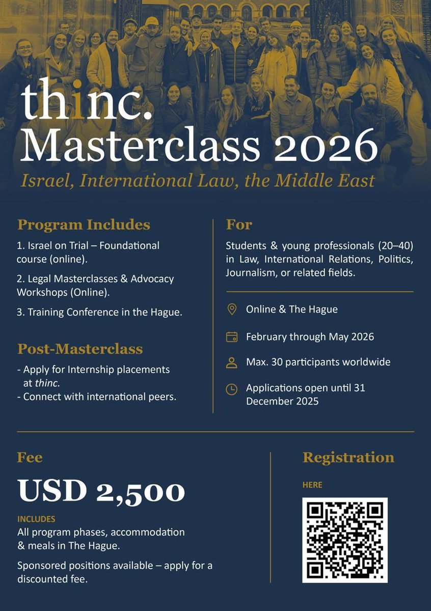 We're delighted to share with you the _thinc. Masterclass 2026, an advanced legal and leadership training program on Israel, International Law, and the Middle East. 🔗academy.thinc-israel.org/masterclass-20…