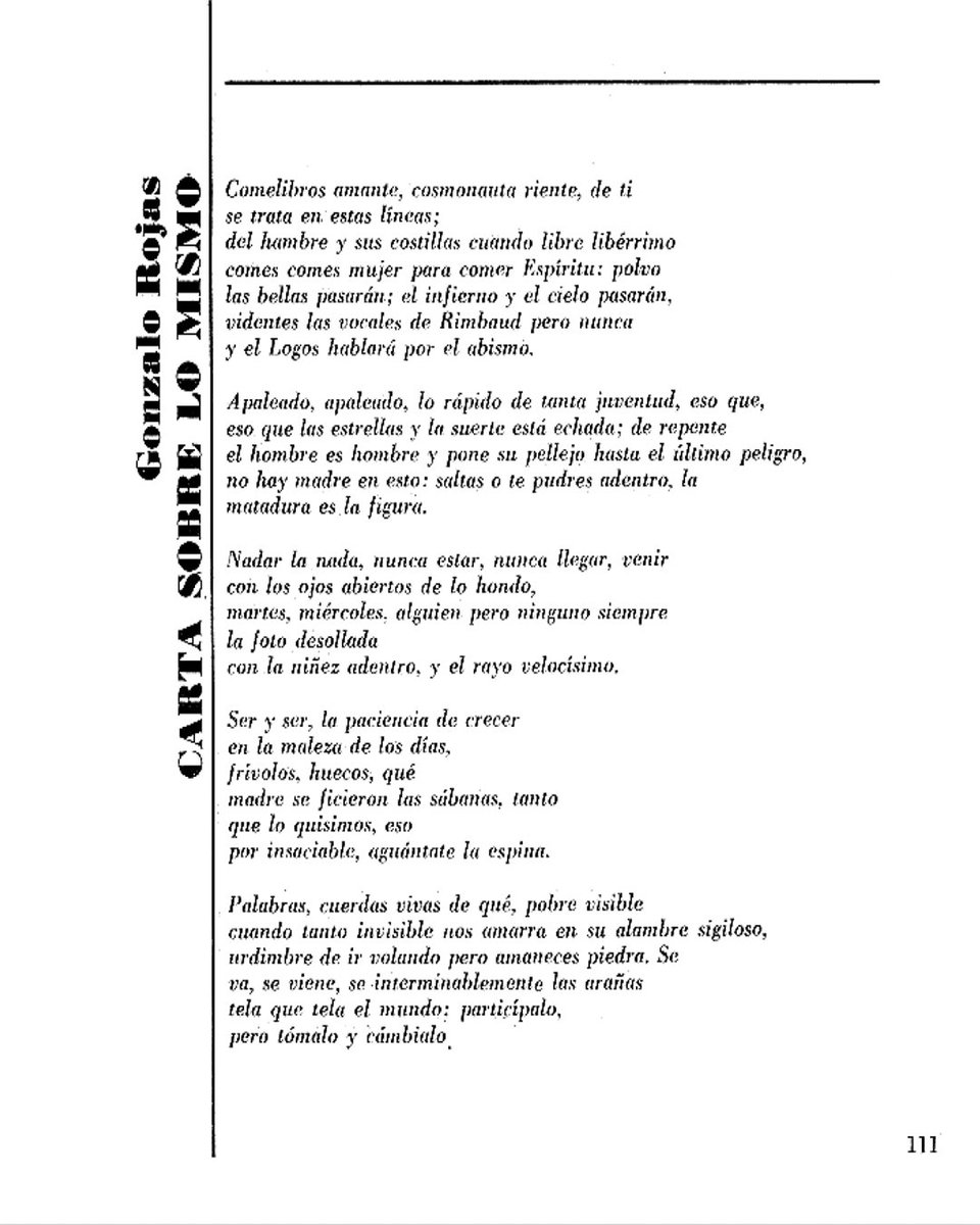 #Poesía
“Comelibros amante, cosmonauta riente, de ti / se trata en estas líneas”, dicen los primeros versos de “Cartas sobre lo mismo”, de Gonzalo Rojas, que fue publicado en 𝘊𝘢𝘴𝘢 𝘥𝘦 𝘭𝘢𝘴 𝘈𝘮é𝘳𝘪𝘤𝘢𝘴 69 (noviembre-diciembre de 1971).