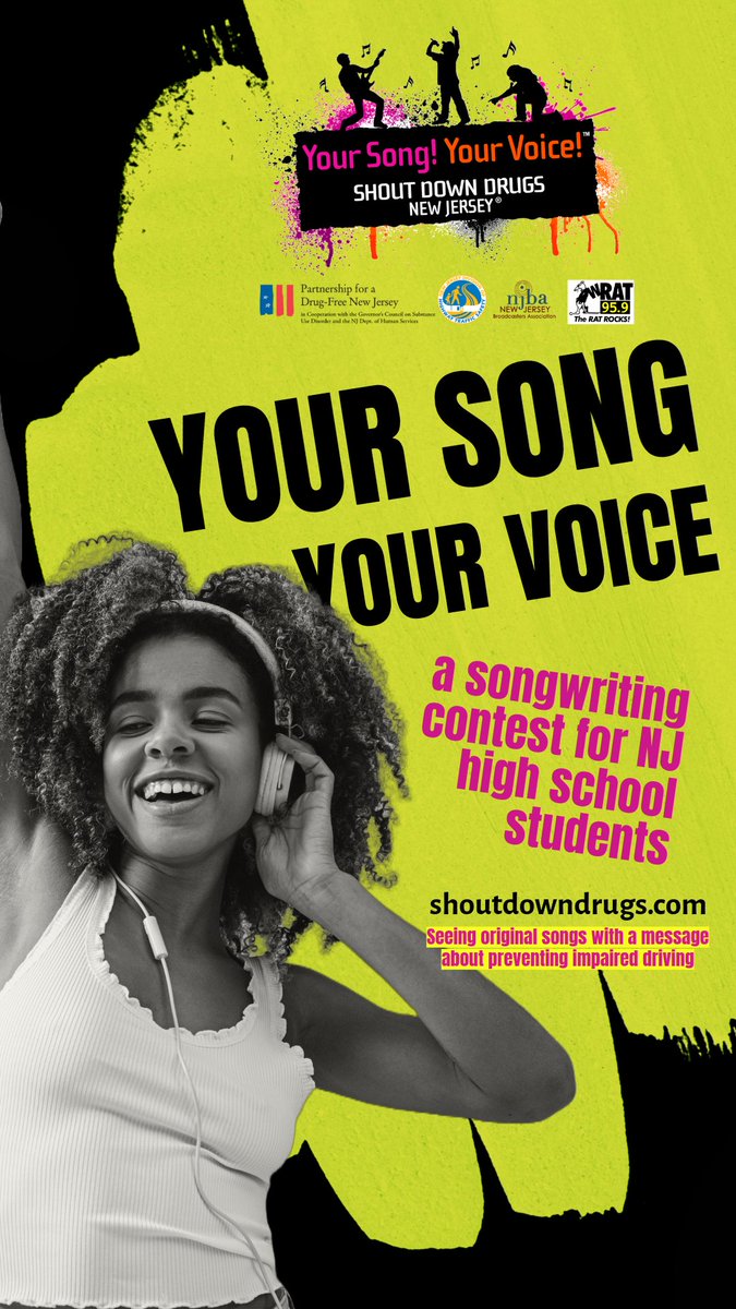 Submit to our songwriting competition — YOUR SONG YOUR VOICE — for New Jersey high school students (Grades 9-12).
ALL SONGS MUST:
— be completely original music and lyrics
— be no more than 3 minutes in length
— contain a message about preventing impaired driving