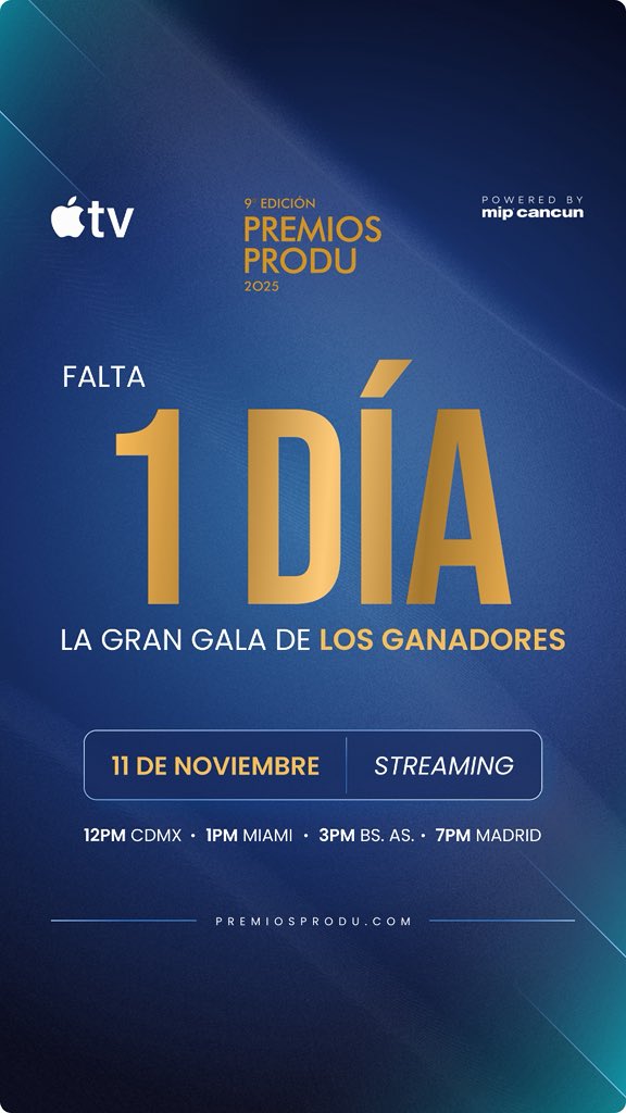 ¡Falta 1 día para la gran gala de ganadores de los #PremiosPRODU2025! 🏆

Más info: premiosprodu.com

#CelebrandoNuestraTelevisiónLatina
#LoMejorDelContenidoLatino
#OrgulloPorElTalentoLatino
#MIPCANCUN2025
#MIPCANCUN