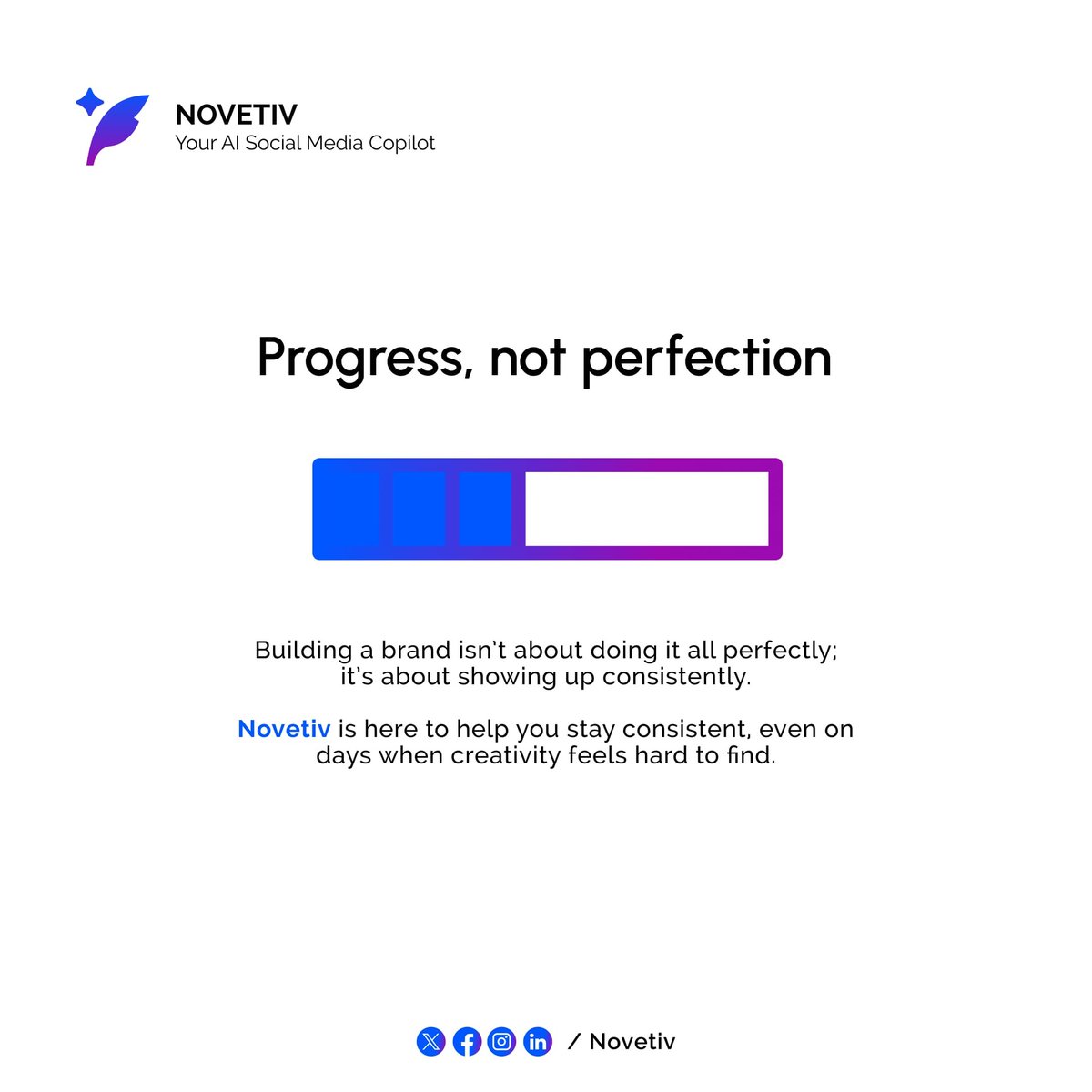 novetiv's tweet photo. It doesn’t have to be perfect, consistency and resilience are the real tools for building a strong brand on social media.
We are making it happening with Novetiv.
#socialbrand #aicopilot #aisocialmediacopilot #perfectionism #novetiv #promptto https://t.co/iWDL6JY4qm