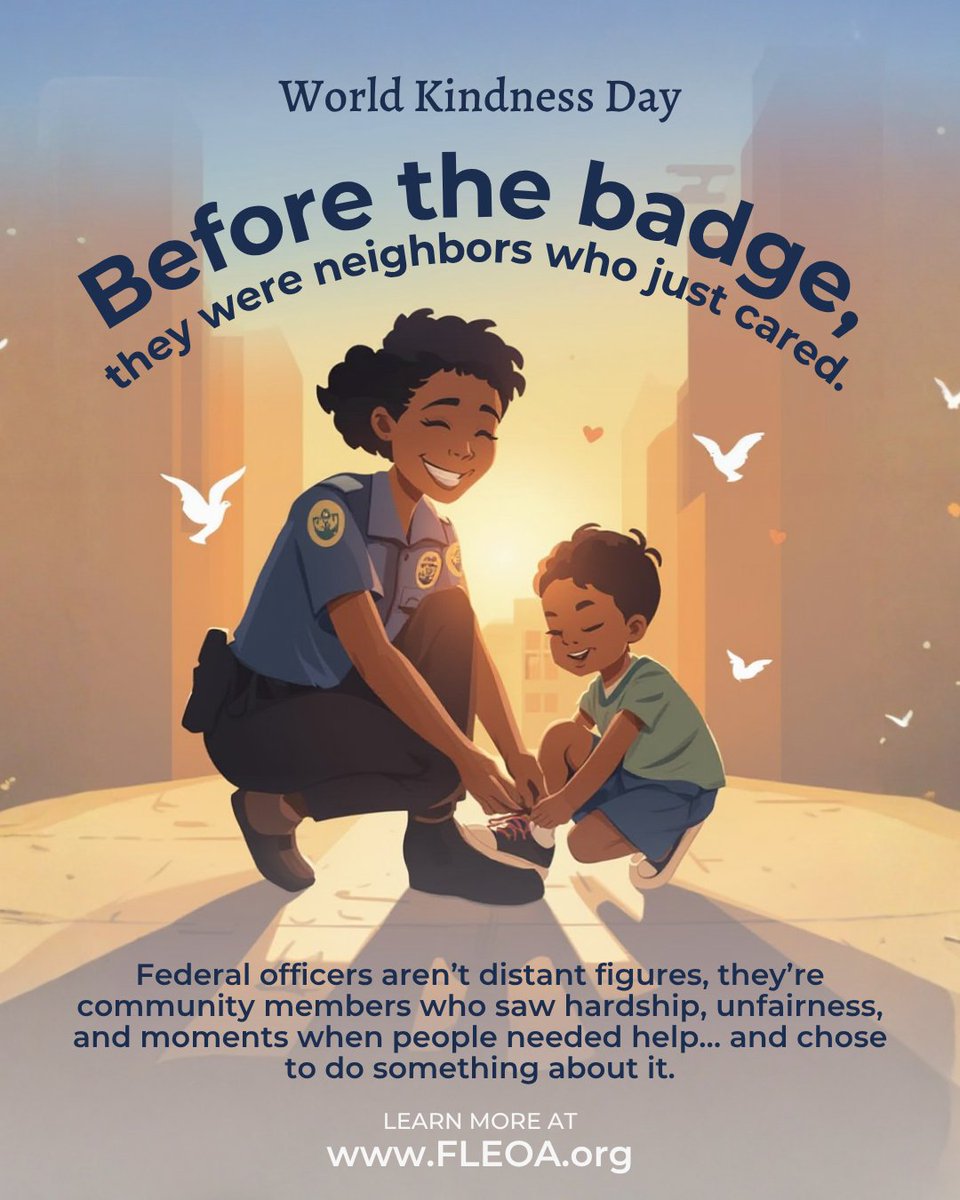 Federal officers are not distant figures. They still show up for their community and CHOOSE to help. It may be their job to protect the public, but it's their hearts that led them into the profession and make them great officers. 

Thank a federal officer today for World Kindness