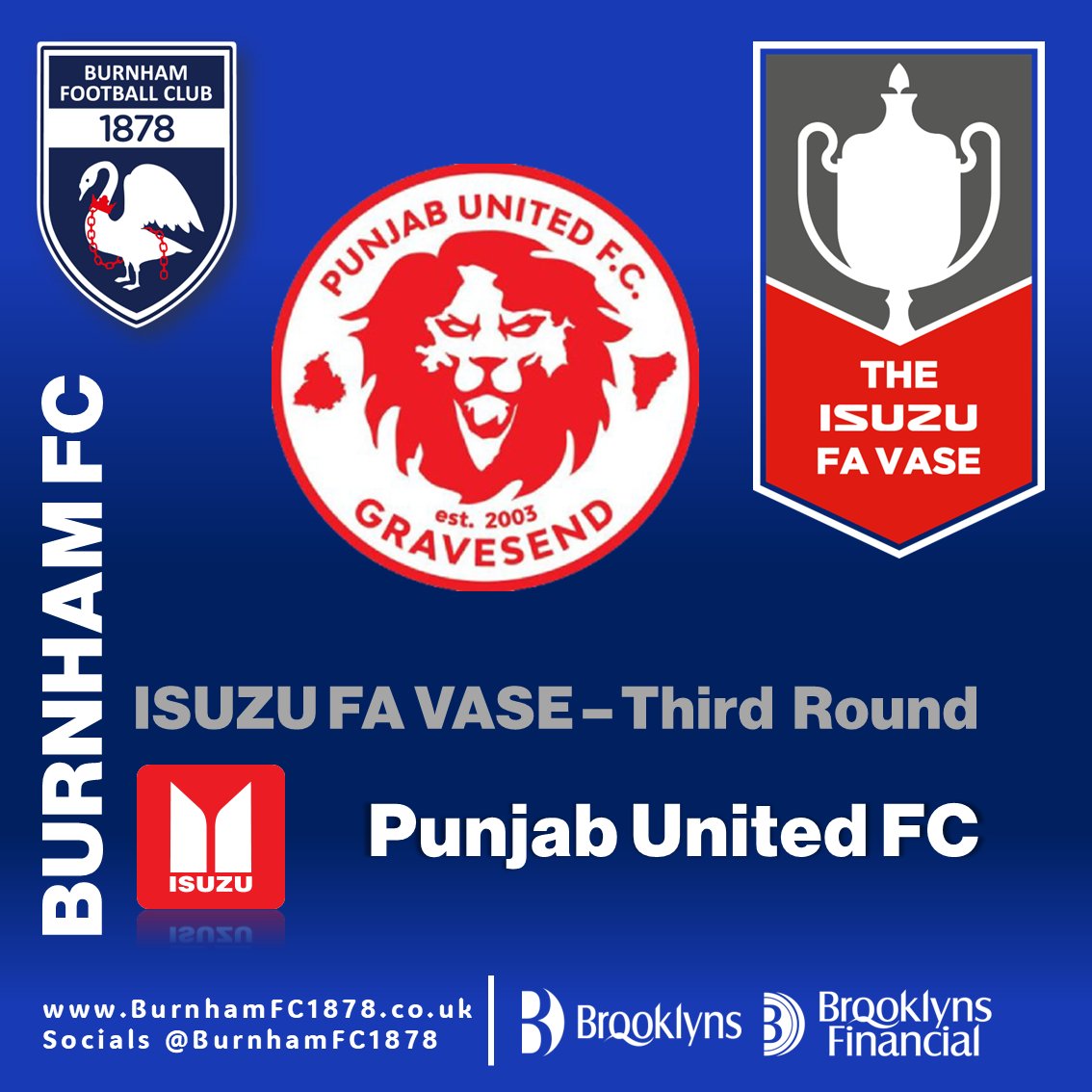 Burnham now face <a href="/PUFC_Gravesend/">Punjab United FC</a> , at home in the 3rd Round of the ISUZU FA Vase following victory at Hythe Town on Saturday and today's 3round draw.

Date Saturday 6th December, KO 3pm #FAVASE <a href="/favasefactfile/">FA Vase Factfile</a> 

thefa.com/news/2025/nov/…