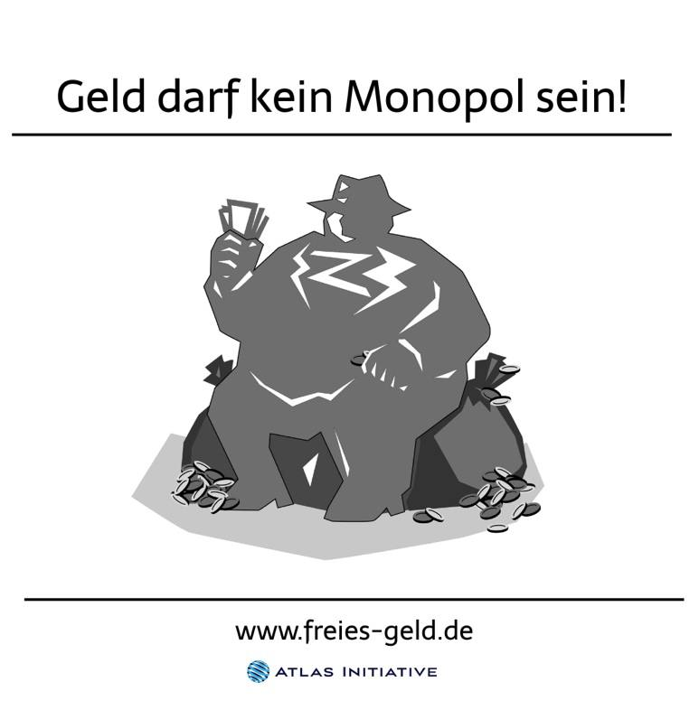 Jetzt die Petition der Geld-Kampagne der Atlas Initiative unterzeichnen und die Inhalte teilen! freies-geld.de