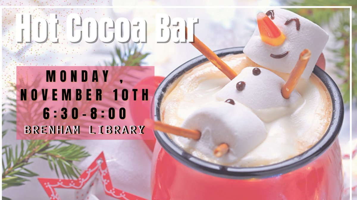 blinnlibrary's tweet image. Yum! Come make some Hot cocoa at the Brenham Library! Mon 11/10 from 6:30 to 8 pm. Blinn.edu/Library