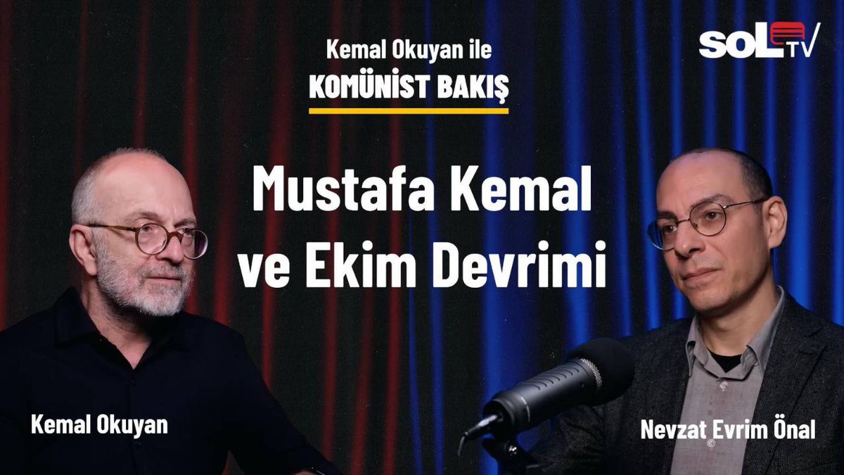 Bu akşam Komünist Bakış'ta Nevzat Evrim Önal soruyor, TKP Genel Sekreteri Kemal Okuyan yanıtlıyor. 
Mustafa Kemal ve Ekim Devrimi. 
Komünist Bakış saat 22.00'de soL TV'de ⤵️

youtu.be/aiA1EU48n7A