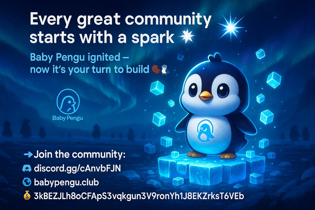 Every great community starts with a spark 💥
 Baby Pengu ignited — now it’s your turn to build 🧱🐧
👉 discord.gg/cAnvbFJN
👉 babypengu.club

 💰 3kBEZJLh8oCFApS3vqkgun3V9ronYh1J8EKzrksT6VEb
#BabyPengu #Web3Builders #CryptoCommunity #Solana