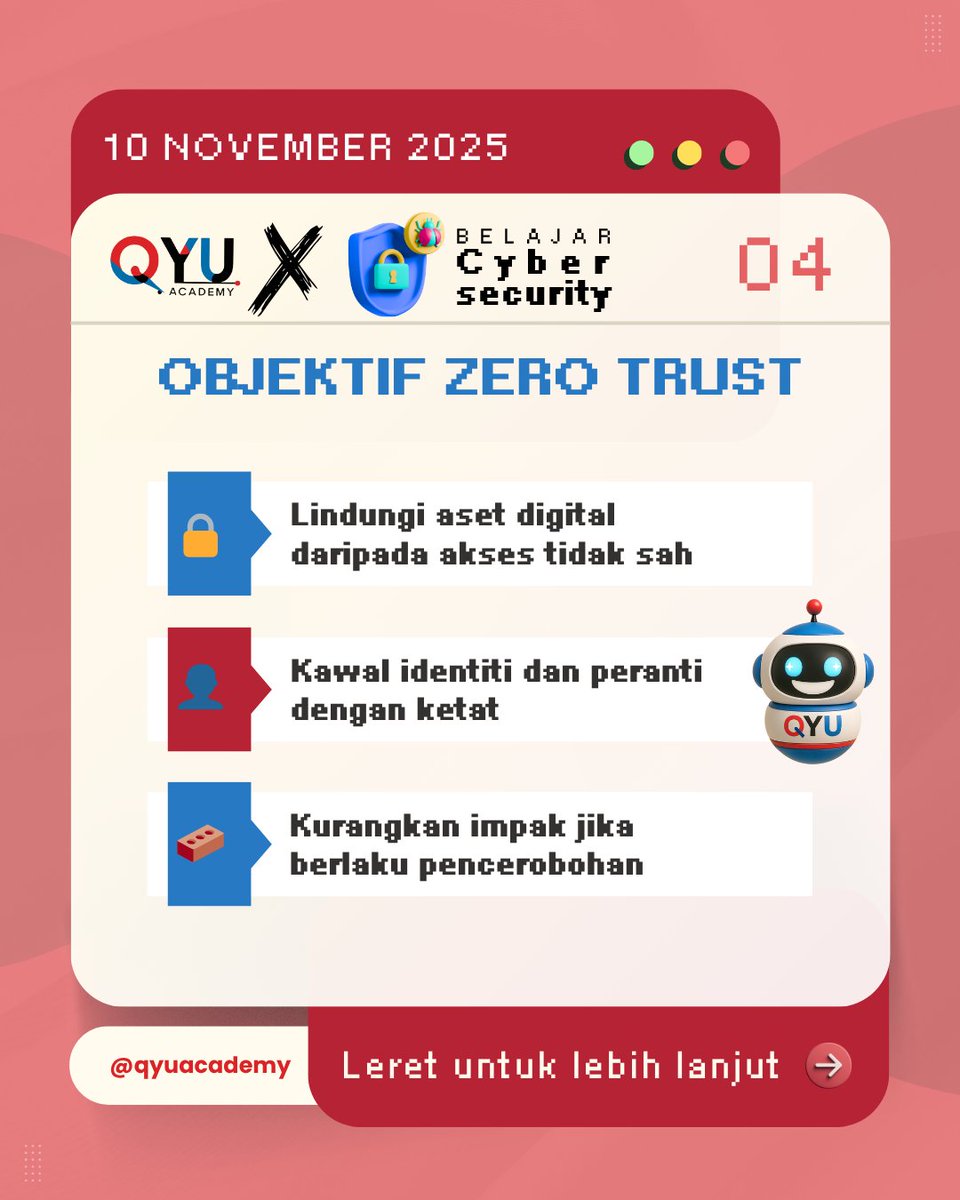 📊 APA ITU ZERO TRUST SECURITY? - PART 1
🌍 Dunia digital sekarang tak lagi ada sempadan — pengguna, data, dan peranti berhubung dari mana saja.

Jom bersama QYU Academy — Belajar. Mahir. Berjaya.

#QYUAcademy #BelajarDigital #QYUTips #JomMahir