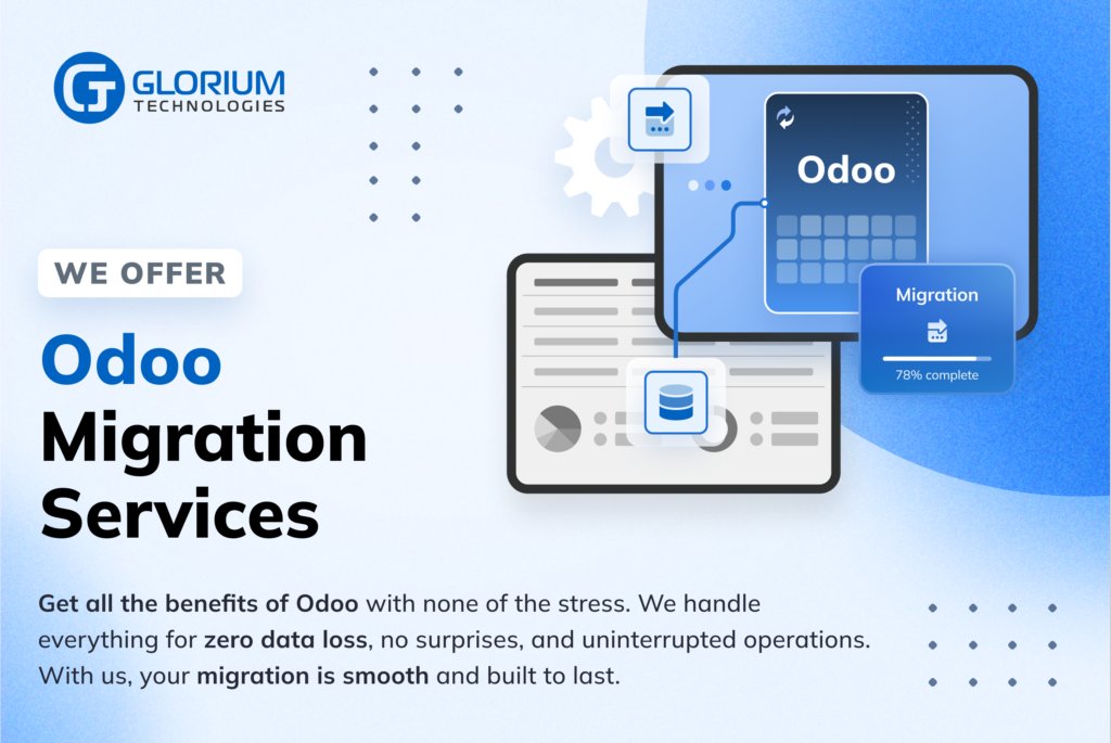 Glorium_Tech's tweet image. 🚀 Thinking about upgrading your Odoo system?
Migration isn’t just about switching versions — it’s about unlocking new capabilities, better performance, and smoother business operations.

At Glorium Technologies, we provide full-cycle Odoo migration services — from data transfer…