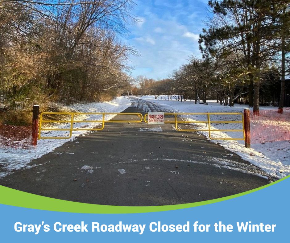 Notice: The roadway through Gray's Creek (aka Conservation Road) is now closed for the winter. The Conservation Area and parking lot #1 are still accessible via the County Road 2 entrance  throughout the winter. ow.ly/s1j750XpkZs
