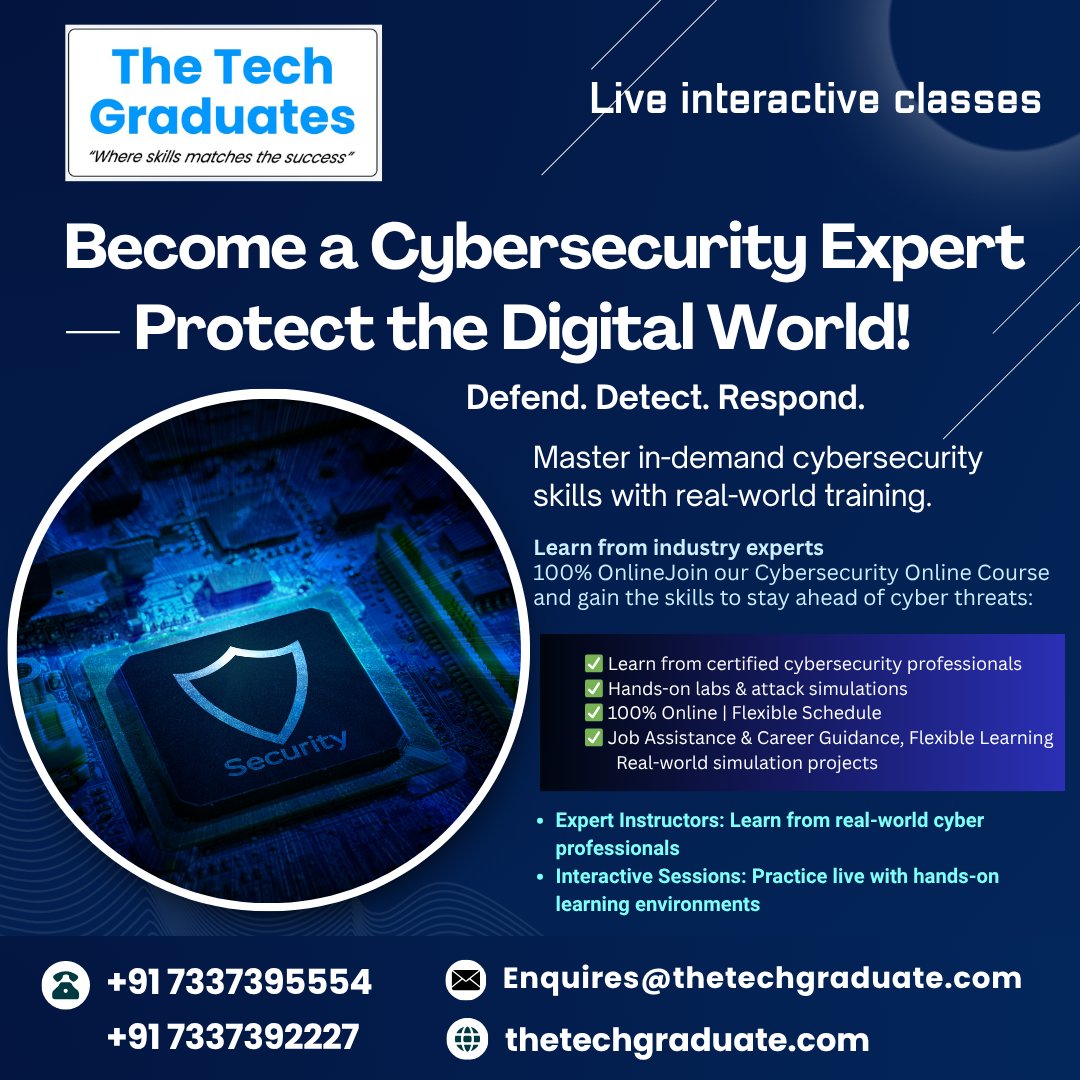 theTechGraduate's tweet image. 🛡️ Become a Cybersecurity Expert — Protect the Digital World!
Defend. Detect. Respond.
Master in-demand cybersecurity skills with real-world training.
📲 Enroll Today — Start Your Cybersecurity Journey!
🌐 thetechgraduate.com
📞 +91 7337395554
✉️ Enquires@thetechgraduate.com