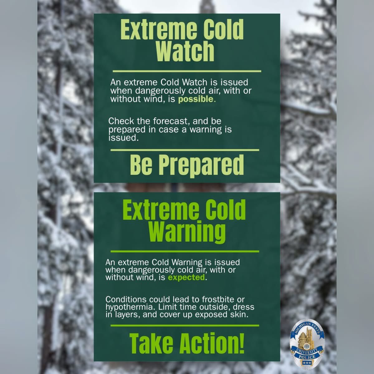 msupolice's tweet image. ❄️ It’s Winter Hazards Awareness Week (Nov. 9–15).
We'll be sharing information and safety tips all week to help you stay prepared.
Do you know the difference between an Extreme Cold Watch and a Warning?
✔ Extreme Cold Watch = Dangerously cold air is possible. BE PREPARED –…