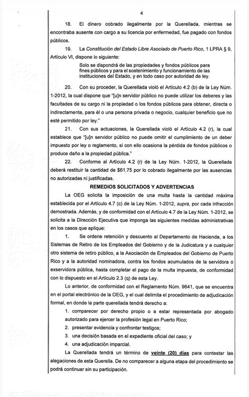 [Querella 26-16] 

La <a href="/OEGPR/">Ética Gubernamental</a>  radicó una querella contra Sharon Nicole Rivera Surita, empleada de la Oficina Municipal para el Manejo de Emergencias de Cabo Rojo, por presuntamente haber trabajado para otro patrono mientras se encontraba con licencia de enfermedad.

🔗 Detalles