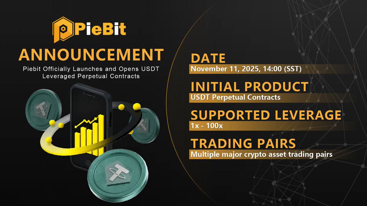 Piebitexchange's tweet image. 🚀 Tomorrow is the day!

Piebit officially launches on November 11, 14:00 (SST)
Get ready to trade with power and precision.

⚡ USDT Perpetual Contracts
⚡ Leverage up to 100x
⚡ Multiple major trading pairs

Fast. Secure. Private.
#Piebit #CryptoExchange #LaunchDay…