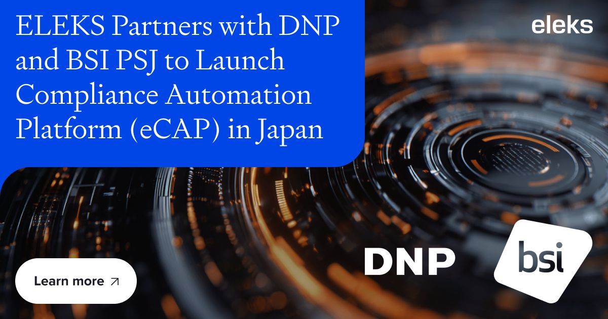 ELEKSSoftware's tweet image. 🤝 ELEKS partners with DNP and BSI PSJ to launch the Compliance Automation Platform (eCAP) in Japan — helping organisations streamline compliance and strengthen governance. 

🔗 Learn more: buff.ly/MKhmkU0 

#eCAP #Compliance #DigitalTransformation