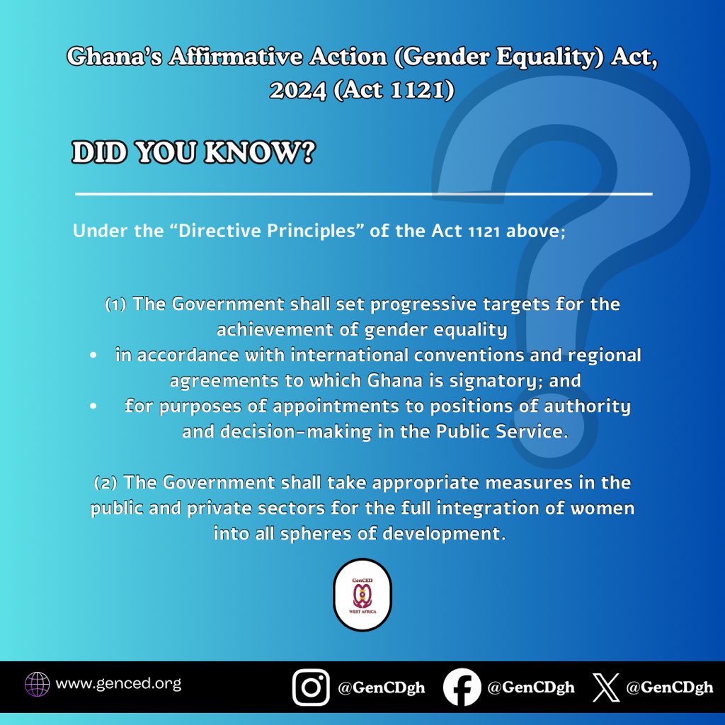 GenCEDgh's tweet image. DID YOU KNOW???  #genced #affirmativeaction #womenempowerment