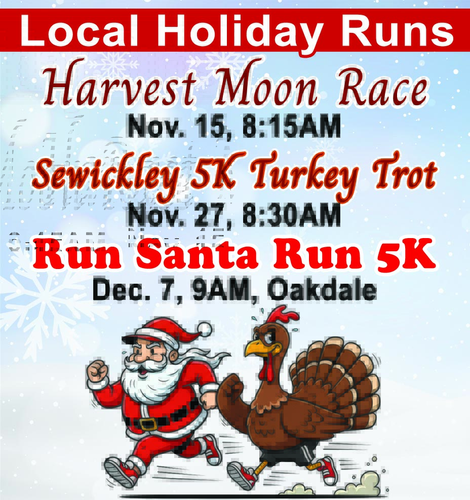 Holiday runs coming up around the area. Search for registration info.