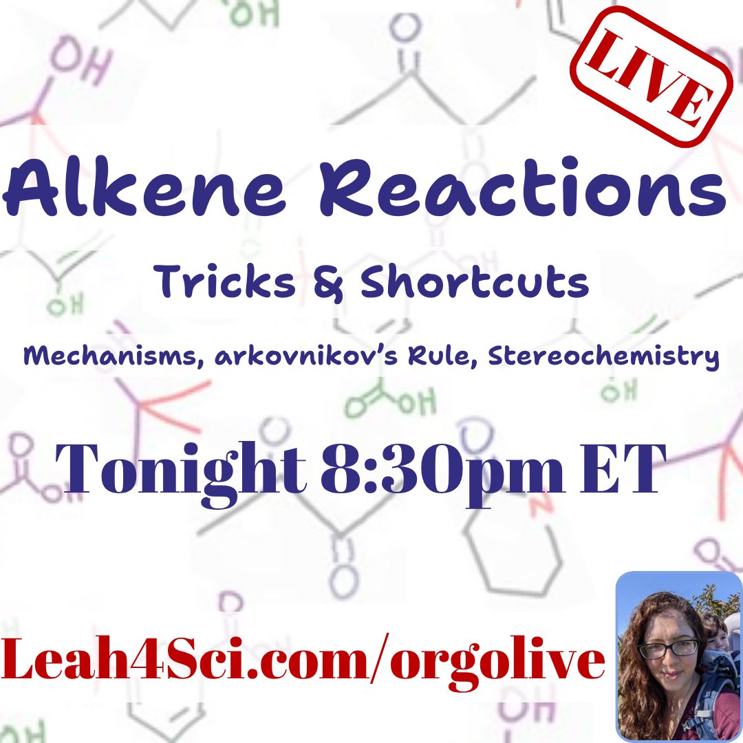 Leah4Sci's tweet image. 🔴 TONIGHT! Alkene Reactions Made Simple
Stop guessing reaction outcomes.

✔️ π bond reactivity
✔️ Markovnikov’s Rule
✔️ Syn vs anti addition
✔️ Mechanisms + practice

📅 8:30 PM ET
👉 Leah4sci.com/Orgolive

#OrganicChemistry #OrgoHelp #StudyWithMe #ChemistryStudent