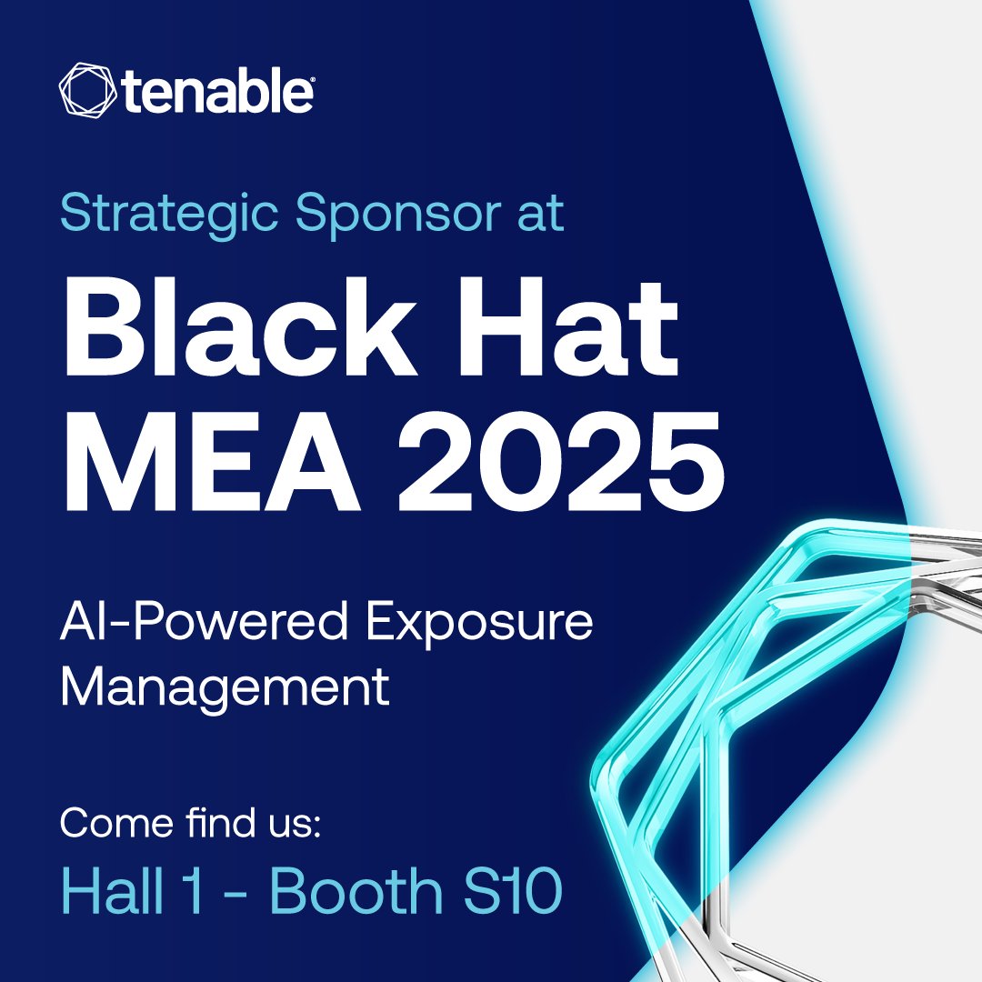 TenableSecurity's tweet image. Tenable is proud to be a Strategic Sponsor of @Blackhatmea 2025.

Visit us at Hall 1, Booth #S10 to explore Tenable One — the world’s leading AI-powered Exposure Management platform. Get more info here: spr.ly/60197T6vx

#exposuremanagement #BlackHatMEA
