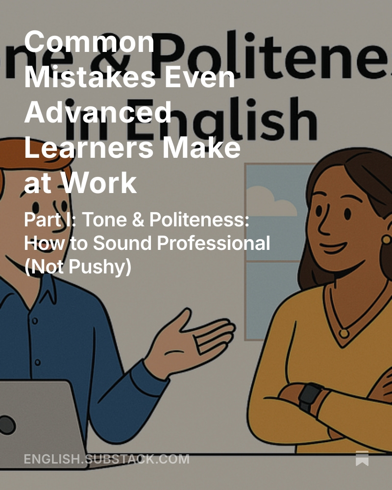 LanguageSuccess's tweet image. Useful #English - Read our new post on Common Mistakes Even Advanced Learners Make at Work 
english.substack.com/p/common-mista…