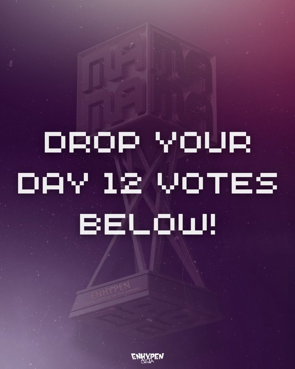 AsiaEnhypen's tweet photo. [MAMA VOTES DROPBOX]

ENGENEs, drop your voting proofs for today, November 10! 

🗳️ https://t.co/tftOLDpHgy 

Voting ends in 29 minutes!

ECHOES FOR ENHYPEN
#ENHYPEN #2025MAMAVOTE https://t.co/YTxdbx5Tyw