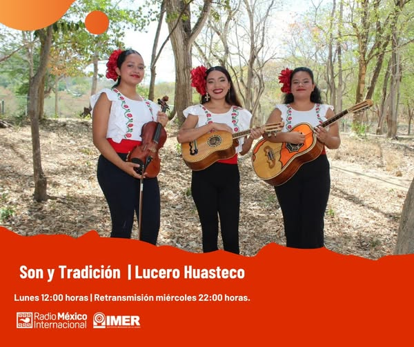 ¡Buen lunes radioescuchas! Los invitamos a escuchar #SonyTradición🎶. El programa de hoy está dedicado a los sones de Xantolo y huapangos interpretados por tres talentosas mujeres. Originarias de Tantoyuca Veracruz, ellas son #LuceroHuasteco 

¡Los esperamos! 12 h | #RMI📻