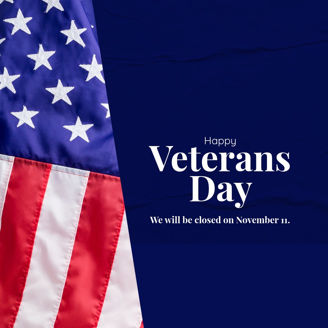 Our offices will be closed on November 11 in observance of Veterans Day and will reopen with regular hours on November 12.
