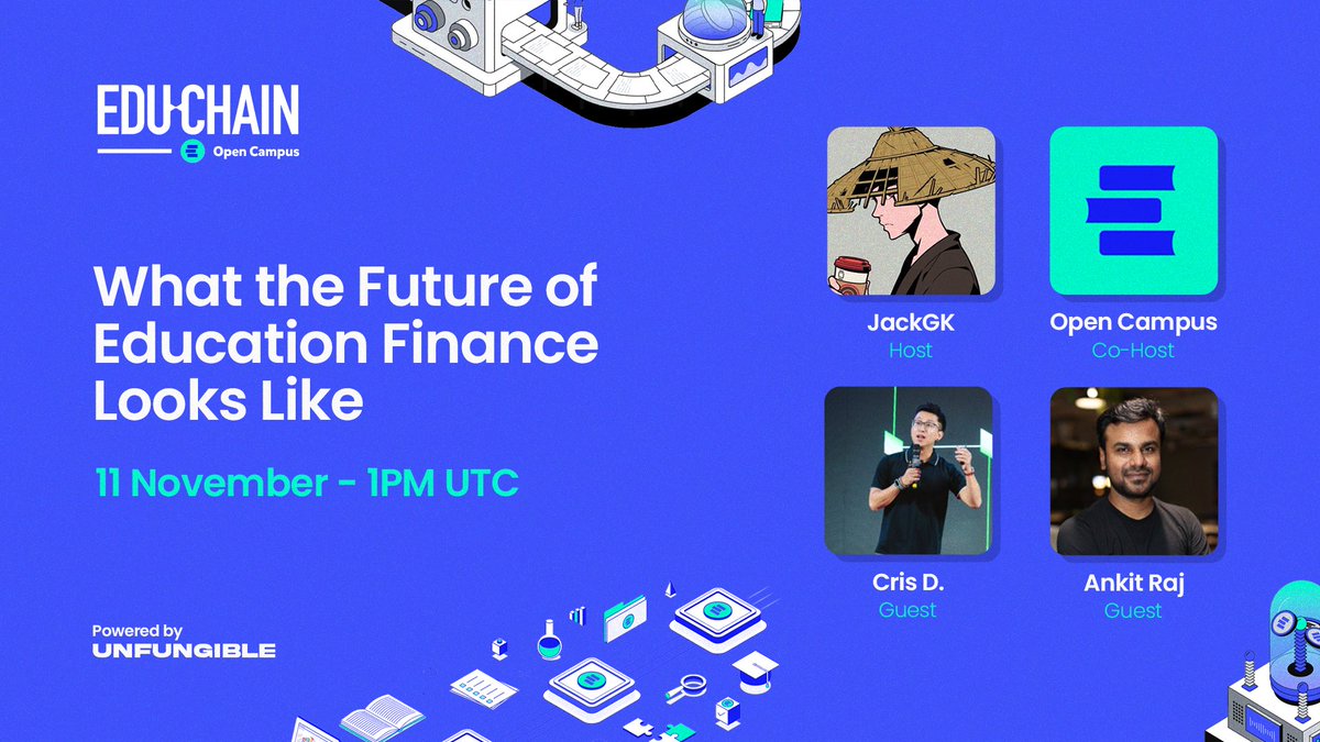 🎙️ New <a href="/educhain_xyz/">EDU Chain</a> Spaces this week with <a href="/opencampus_xyz/">Open Campus</a>

What the Future of Education Finance Looks Like

📅 11 November | 🕐 1PM UTC

Speakers:
@cris7ran
<a href="/ankraj2/">Ankit Raj</a>

Set your reminders below 👇