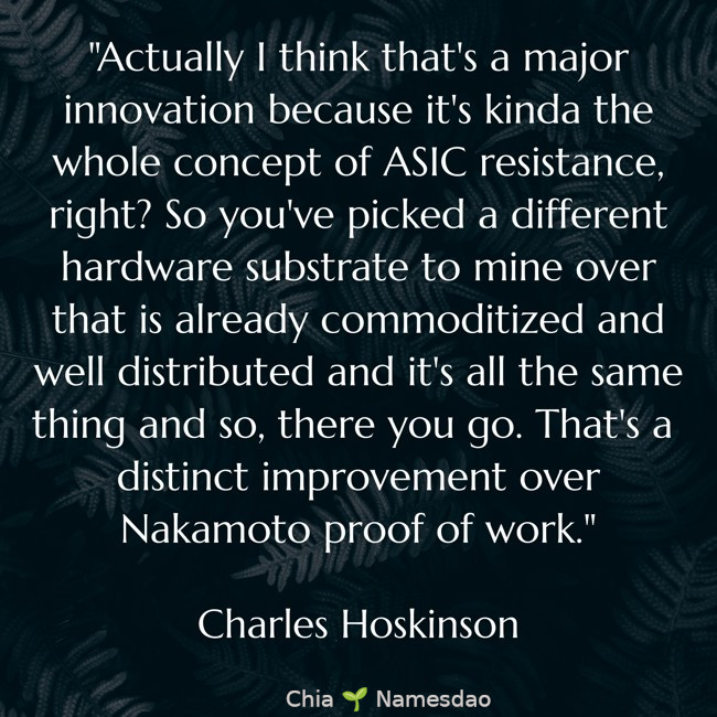 BenAtreidesVing's tweet image. &quot;a distinct improvement over Nakamoto proof of work.&quot;

learn Chia

stack XCH