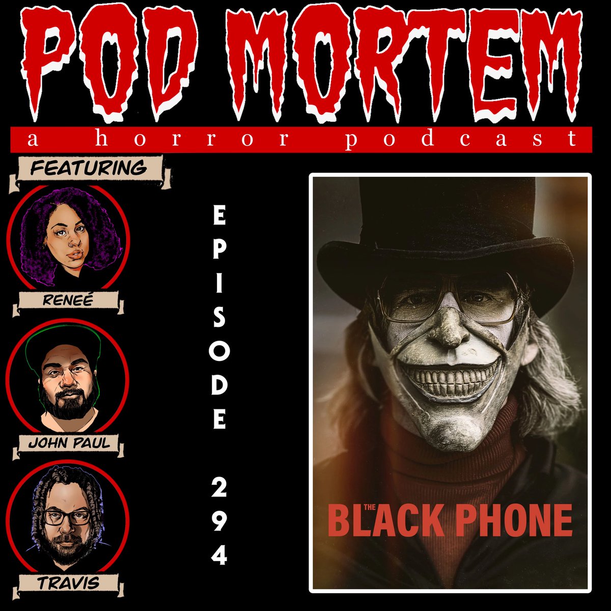 In our new episode, we discuss Scott Derrickson’s 2021 supernatural horror film THE BLACK PHONE!

Listen here and don’t forget to subscribe and share! allmylinks.com/thepodmortem