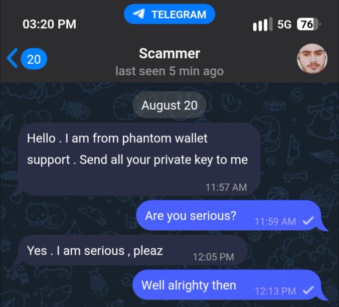 I just got drained fully

after giving this man from phantom my seed phrase, my wallets were all instantly drained

making this post to spread awareness so that no one else falls for this

Pleaz