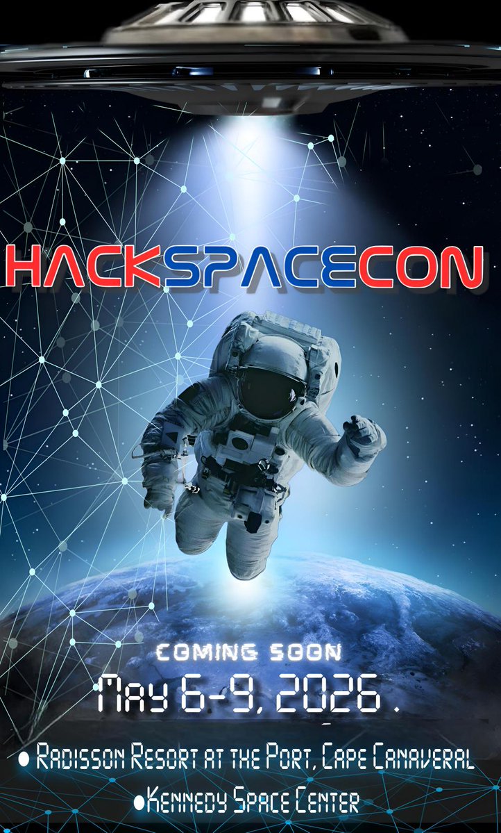 HackSpaceCon's tweet image. Hack Space Con 2026 is set for lift off! Experience the future of cyber and aerospace security, returning to Cape Canaveral 🚀

Get your tickets here: zurl.co/1iTpP 

#hackspacecon #infosec #education #spacesecurity #cyber #events #space #nasa #cybersec