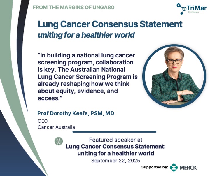 🫁 Nov is #LungCancerAwarenessMonth.
Honored to have Prof Dorothy Keefe  <a href="/CEOCancerAus/">Dorothy Keefe</a>  speak at TriMar Strategies' meeting during #UNGA80. Australia's National #LungCancerScreeningProgram launched in July 2025, embeds #agility, #inclusivity &amp; #evidence to drive #accessforall.