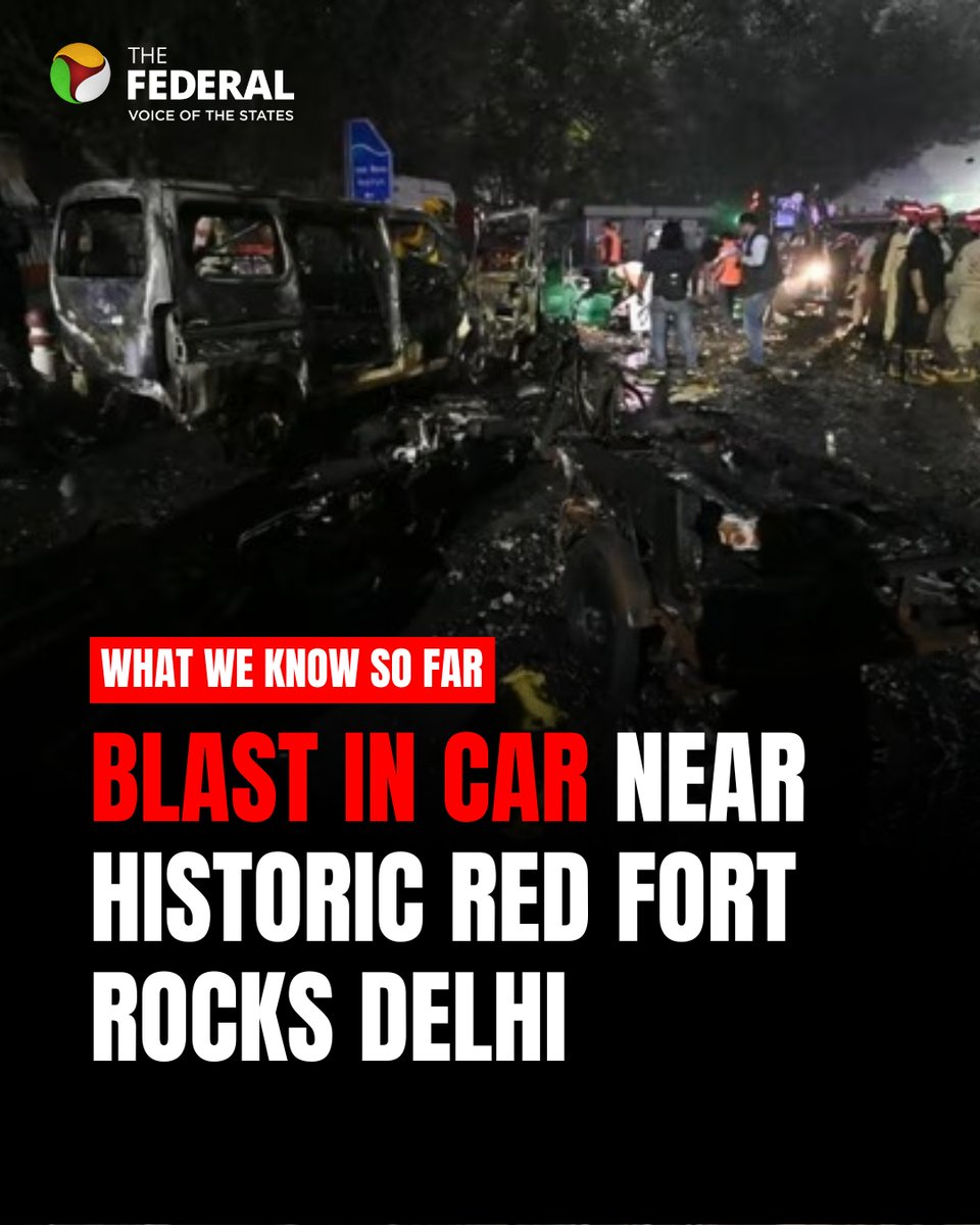 TheFederal_News's tweet image. Blast in parked car near Delhi’s Red Fort leaves 8 dead, 24 injured - here&apos;s all you need to know!  

#NewDelhi #Delhi #RedFort