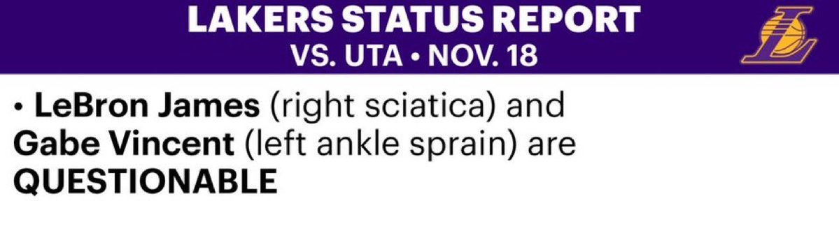 TrevorLane's tweet image. Lakers list LeBron and Gabe Vincent as questionable for tomorrow against the Jazz