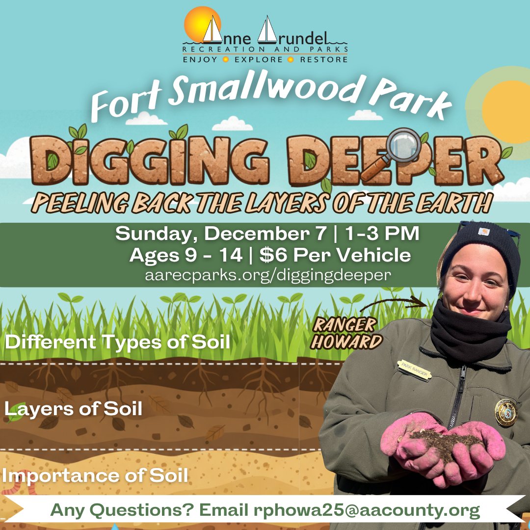 Team up with the Park Rangers at Fort Smallwood Park for Digging Deeper: Peeling Back the Layers of the Earth! Kids will dig into the soil to explore its types, layers, and why soil is so vital to our planet. 
Register now! Visit: aarecparks.org/diggingdeeper