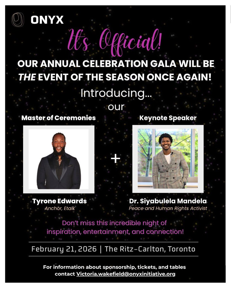 Big news, Onyx Fam! Our 3rd Annual Gala is coming Feb 21, 2026 &amp; we’re thrilled to announce eTalk Anchor, Tyrone Edwards, as MC &amp; Human Rights Activist, Dr. Siyabulela Mandela, as our keynote speaker. It’s going to be a night of inspiration, celebration, and connection.