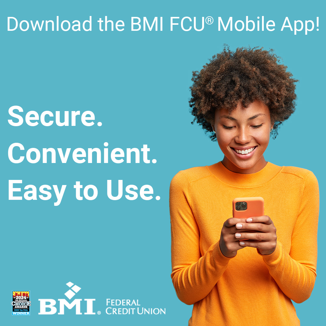 Access your BMI FCU accounts and complete transactions anywhere using your smartphone or tablet! Visit bmifcu.org/mobile-banking to download the app and see more features. #BMIFCU