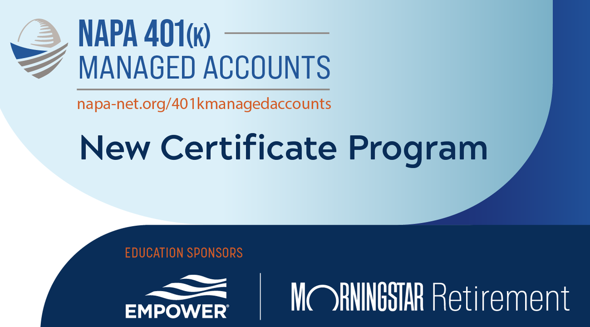 Plan participants want managed accounts, and sponsors are delivering! NAPA launched the 401(k) Managed Accounts Certificate. 

Learn more: ow.ly/XgBE50VWlQW 
🤝<a href="/Empower/">Empower Media</a>, <a href="/Morningstar/">Morningstar</a> 

 #NAPANation #401kEducation #RetirementPlanning
