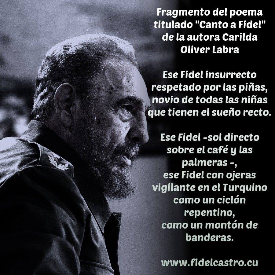 Fragmento del poema titulado "Canto a #Fidel" de la autora Carilda Oliver Labra bit.ly/2k5zoBe
fidelcastro.cu
#100AñosConFidel #Cuba #Revolución #FidelCastro #SomosCuba #SomosContinuidad #RevoluciónCubana